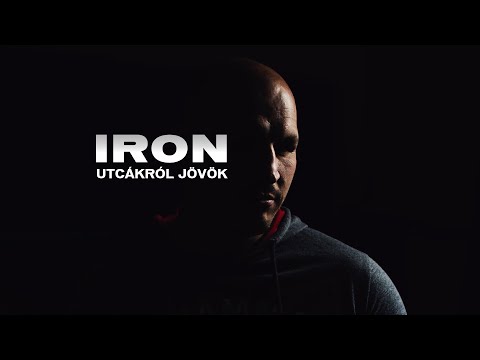 Iron – Utcákról jövök mp3 zene letöltés