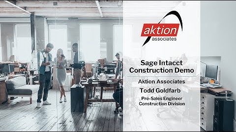 Sage Intacct Construction Demo | November 19, 2025