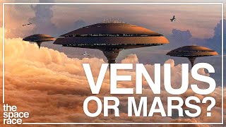 Should SpaceX & NASA Colonize Venus Instead of Mars?