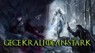 Gece Kralına Dönüşen Stark - Akgezen Lord Kumandan