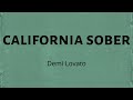 Demi Lovato California Sober Lyric Video mp3