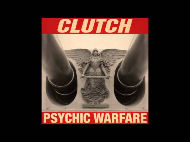 Clutch - Behold the Colossus