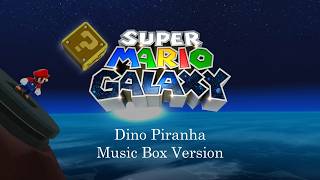 Dino Piranha - Super Mario Galaxy | Music Box Cover 1 Hour Loop