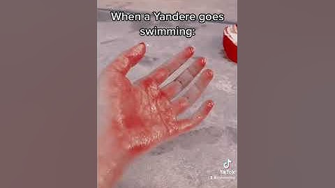 When a Yandere goes swimming: