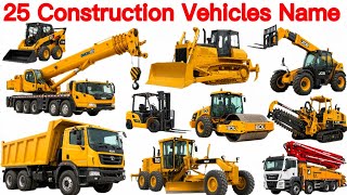 25 Construction Vehicles Name English and Hindi | 25 निर्माण वाहनों के नाम | Learn Vehicles for Kids