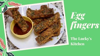 The Lucky's Kitchen special Egg fingers | Healthy & Tasty egg snack | Homemade egg snack from Lucky