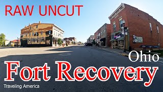 Fort Recovery Ohio Raw Uncut