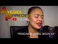 "Pangarap Kong Ibigin Ka" - Morissette Amon (cover) #CoverRequest