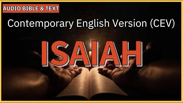 English Audio Bible | Isaiah (FULL STORY) | Contemporary English Version (CEV)