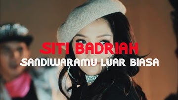 Siti Badriah - Sandiwaramu Luar Biasa ( Top Lagu )