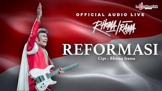 Rhoma Irama - Reformasi ( Audio Live)