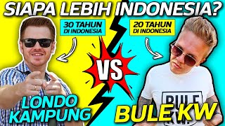 BATTLE SIAPA YANG LEBIH INDONESIA? BULE KW VS BULE JOWO !!