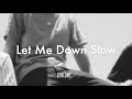 New Hope Club - Let Me Down Slow [Slowed]