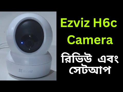 Ezviz H6c Smart Home Camera Review and Setup