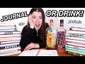 Reading my old diaries while drunk journal or drink