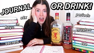 reading my old DIARIES while drunk! (journal or drink)