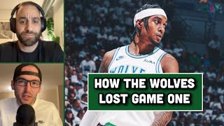 How Game 1 Vs The Mavs Slipped Away From The Wolves w/ Kyle Theige