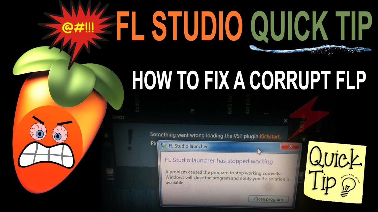 How To Fix A Corrupt Flp  (Fl Studio Project)