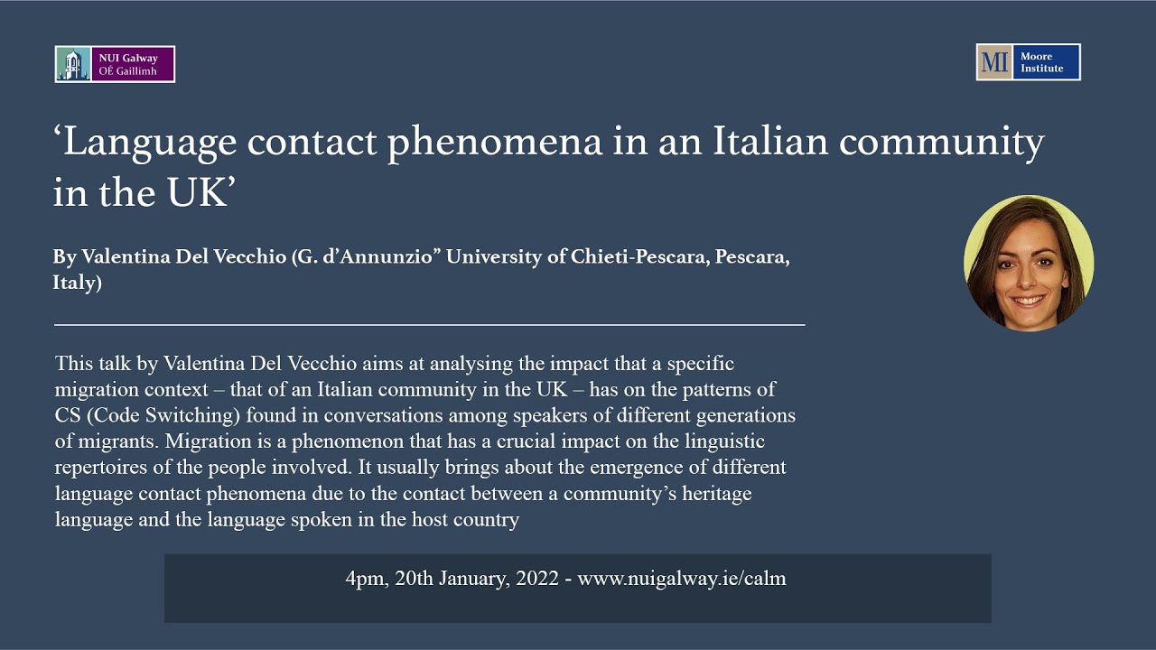 Language contact phenomena in an Italian community in the UK- Valentina Del Vecchio