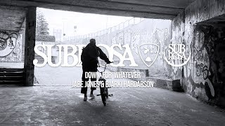Subrosa Brand - Down For Whatever