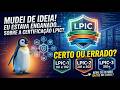 Achei Que a Certificação LPIC Não Valia a Pena... Até Agora!