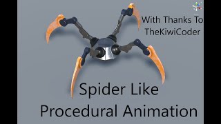 Procedural Animation Spider like Creature part.1 (OUTDATED NEW VIDEO IN DESCRIPTION)