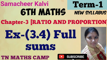 6th TN Maths Term-1 Ratio and Proportion Ex-(3.4)full sums |6th samacheerkalvi maths|newsyllabus