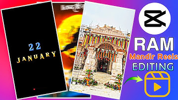 Ram Mandir Reels Editing Tutorial Capcut | Ayodhya Ram Mandir Video Editing | 2024 Video Editing