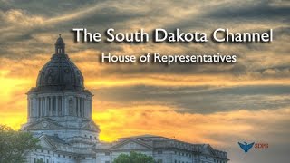 South Dakota House of Representatives - Legislative Day 24
