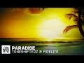 Capture de la vidéo Toneshifterz & Firelite - Paradise (Official Audio)