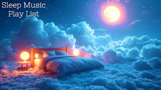 List of Sleep Music that Helps You Sleep Comfortably, Cures Insomnia and Relieves Stress