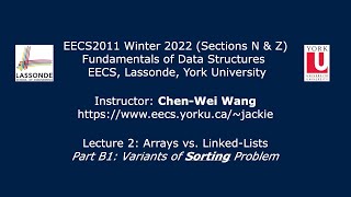 [HD] EECS2011 W22 - Lecture 2 - Part B1 - Variants of the Sorting Problem