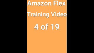 Amazon Flex Training Videos - Station Pickup - Training Video 4 of 19 screenshot 5