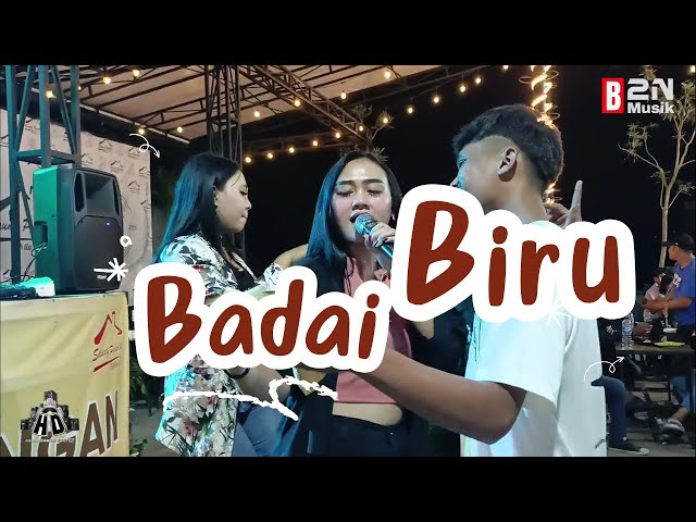 BADAI BIRU - B2N MUSIK LIVE ANGKRINGAN TEH ITA class=