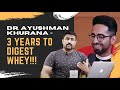 3 YEARS TO DIGEST WHEY PROTEIN - DR. AYUSHMAN KHURANA