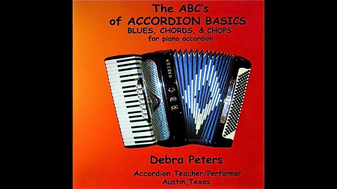 ABC's Basics Blues Chords & Chops Accordion Lessons on DVD from Debra Peters Music