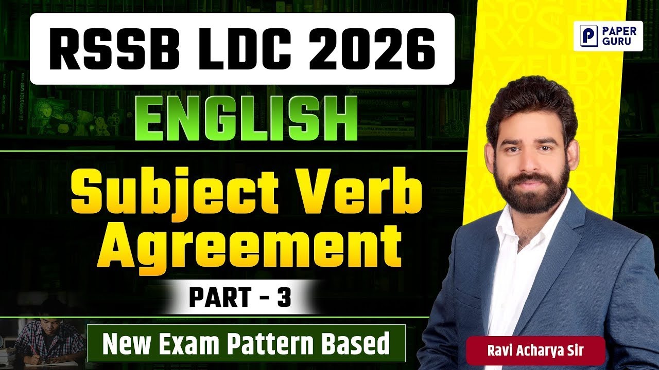LDC भर्ती 2026 | English Grammar subject Verb Agreement - 3  | New Exam Pattern | Ravi Acharya Sir
