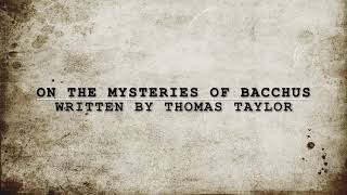 Download Lagu On the Mysteries of Bacchus by T. Taylor MP3