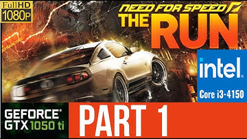 Core i3 4150 I Gtx 1050 Ti  I Need For Speed The Run 1080P Ultra