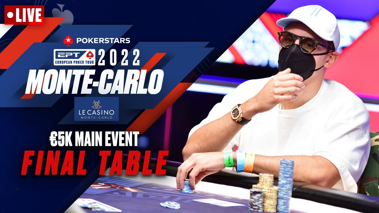 FINAL TABLE €5K MAIN EVENT POKERSTARS EPT PRESENTED BY MONTECARLO