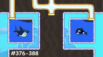Save The Fish! Level 376 - 388