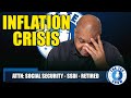 Inflation Crisis Continues To Burden People On Social Security, SSDI, And Retirees