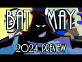 Bat-May 2024 Preview