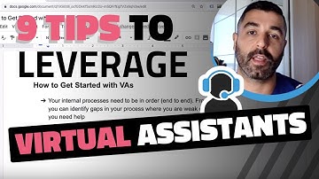 9 Tips to Leverage Virtual Assistants