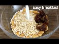 Easy Oats Breakfast Recipe