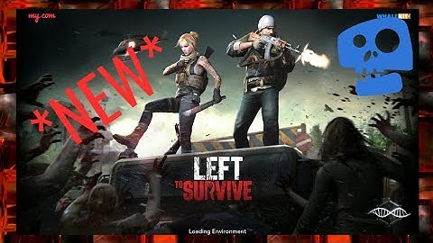 BUYING NEW WEAPONS! LEFT TO SURVIVE #1