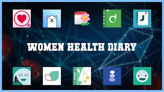 Super 10 Women Health Diary Android Apps screenshot 2