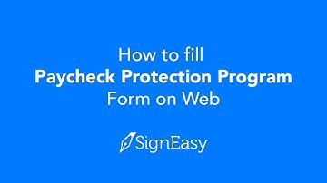 How to fill Paycheck Protection Program form online on web, with Signeasy