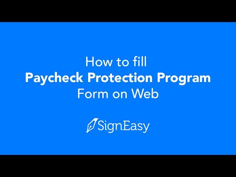 How to fill Paycheck Protection Program form online on web, with SignEasy