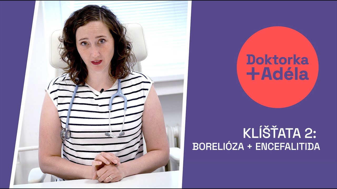Klíšťata 2: Borelióza a encefalitida